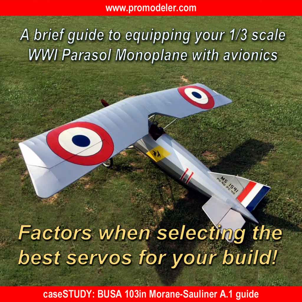 Hero image for ProModeler article titled: 103in BUSA Morane-Saulnier A.1 guide